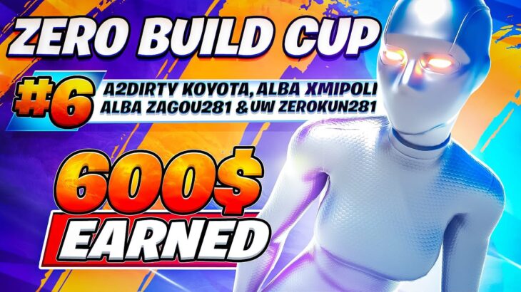 6TH Place No Build Cash Cup (600$) 🏆 | Zagou