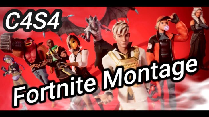 【C4S4】♪ Stay Or Be Alone　Fortnite Montage 【フォートナイト】