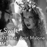 【和訳】テイラー・スウィフト – Fortnight (feat. Post Malone) / Taylor Swift
