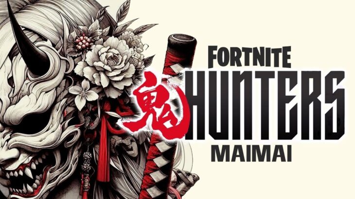 [Fortnite] MaiMai-JaS-フォートナイト配信