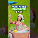What is Fortnite’s FAVORITE Skin?