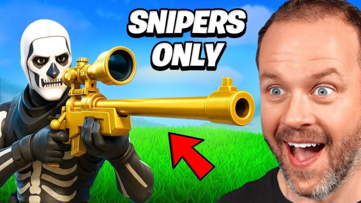 Fortnite But I Can ONLY USE SNIPERS!