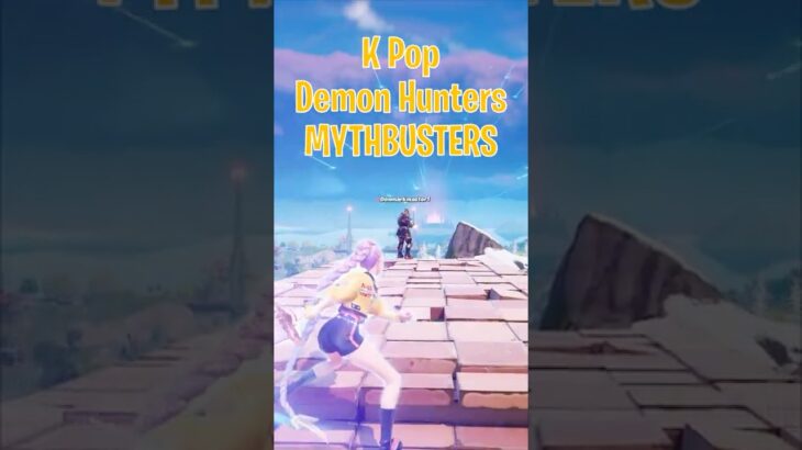 K Pop Demon Hunters Fortnite Mythbusters